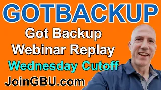 Got Backup Webinar Replay - Wednesday Cutoff