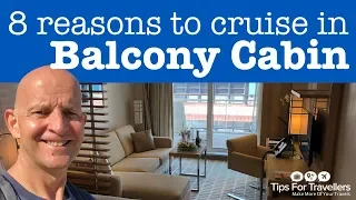 8 Reasons to Cruise In A Balcony Cabin. Are They Worth It?