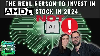 Forget AI Chips, This Is the Real Reason AMD Stock Could Rise In 2024