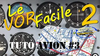 Tuto Avion #3 - Le VOR Facile 2/2