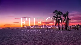 Oussema Saffar  - Fuego