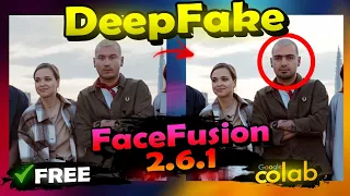 UPDATED : DeepFake Videos And Photos - FaceFusion 2.6.0 - Google Colab Free