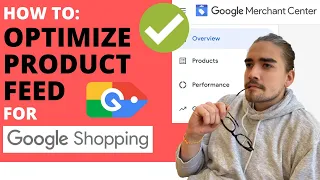How To: Optimize Product Feed for Google Shopping