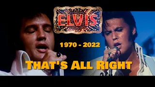 ELVIS PRESLEY - That's All Right (1970-2022) Austin Butler & Gary Clark Jr. (ELVIS 2022) New Edit 4K