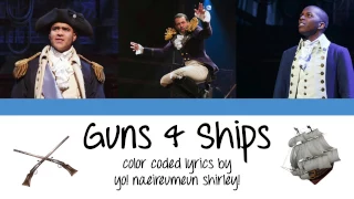 1-18. Guns & Ships (Hamilton) - Color Coded Lyrics