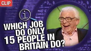 What Job Do Only 15 People In Britain Do? | QI