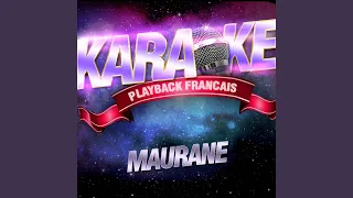 Du Mal — Karaoké Playback Avec Choeurs — Rendu Célèbre Par Maurane