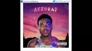 Chance The Rapper - Smoke Again (Feat. Ab Soul) [Acid Rap]