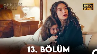 Sefirin Kızı 13. Bölüm (FULL HD)