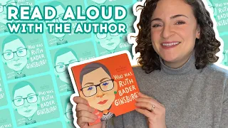 Who Was Ruth Bader Ginsburg? Read Aloud with Author Lisbeth Kaiser | Brightly Storytime Together