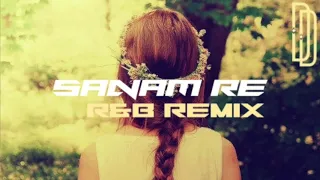 Sanam Re (R&B Remix) - Dev Dhokia