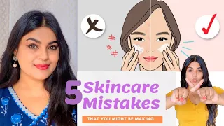 5 Skincare Mistakes - जो आप अब तक करते आ रहे हैं ॥ DIY Natural “Skin Care” Tips for all types Skin