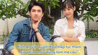 Đừng Làm Mẹ Cáu: Bình An Và Quỳnh Kool Lần Đầu Làm Phụ Huynh - Thông Tin GTV