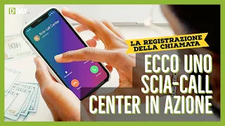 Ecco uno (scia)call center in azione: state attenti!