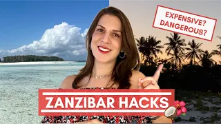 ZANZIBAR 10 Things you NEED to know 🌴 | Tips + Hacks | Travel Safety, Save Money