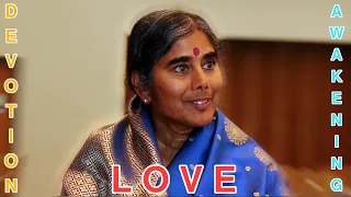 Love, Devotion, Awakening - Mother Meera