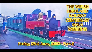 RD25855vid.  The Welsh Highland Railway Centenary Gala Weekend, part 8.