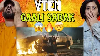 VTEN - GALLI SADAK (OFFICIAL MV 2021) Reaction | Prod. By @BeatsByHype