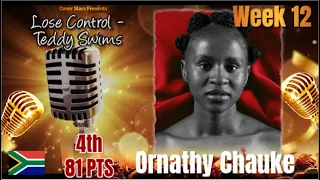 Cover Stars Week 12 Singing Competition - Lose Control by Ornathy