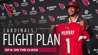 Cardinals Flight Plan 2019: Inside the #1 Selection of Kyler Murray (Ep. 6)