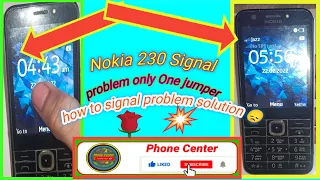 Nokia 230 signal🚦 problem || how to signal 🚥|| problem solution ||#phone center