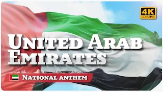 United Arab Emirates National Anthem  /  ОАЭ. Государственный гимн [4K]