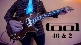 46 & 2 - TOOL (Guitar Cover)