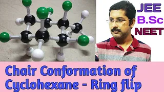 Chair Conformation of Cyclohexane - Ring flip explained by DEY'S LEARNING for NEET,  JEE