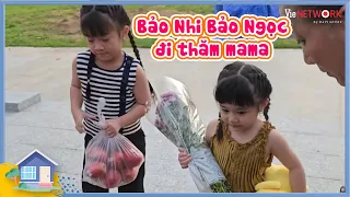 Bảo Nhi - Bảo Ngọc tay xách nách mang đi thăm mama, Ngọc còn nhớ mama thích màu tím