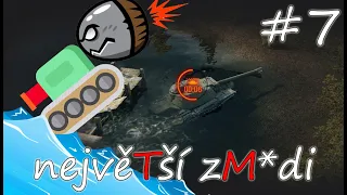 NEW Největší zm*di #7 Smrdíš! Koupat! 😷🏊🏼 | World of Tanks