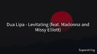 Dua Lipa Levitating feat  Madonna and Missy Elliott The Blessed Madonna Remix Lyrics