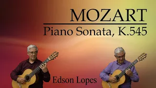 Edson Lopes plays MOZART: Piano Sonata No. 16, K.545