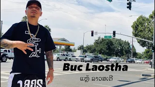 Buc Laostha( ບັກ ລາວສະເຕີ່) by lae Laostha [ official MV ]