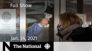 CBC News: The National | Dangers of coronavirus variants in long-term care | Jan. 24, 2021