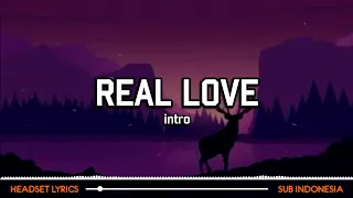 intro (real love) - brandz and zion (lyrics terjemahan)🎵real love real love shawty g'd up