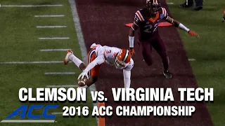 Clemson vs. Virginia Tech Championship Game | ACC Football Classic (2016)