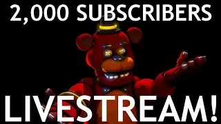 2,000 Subscribers Livestream!!!