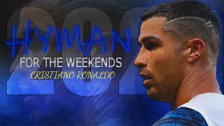 Cristiano Ronaldo • "HYMN FOR THE WEEKEND"  | Best Skills & Goals 2023  | HD 60fps #CR7HDOfficial