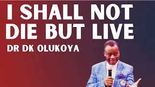 PRAYERS OF DIVINE PROTECTION FROM UNTIMELY DEATH || DR. D.K OLUKOYA
