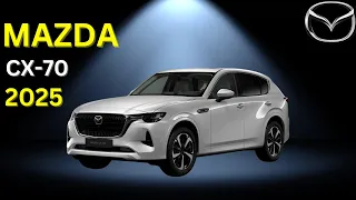 2025 Mazda CX 70 Unveiled