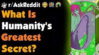 What Is Humanity's Greatest Secret? | COMPILATION