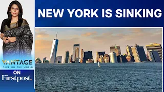 New York is Sinking. Here's Why | Vantage with Palki Sharma