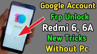 Redmi 6A Frp Bypass | Redmi 6a frp bypass without pc | redmi 6a frp bypass 2023