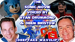 The Sonic Movie Voiced By Ryan Drummond & Deem Bristow (Deepfake Wav2Lip)