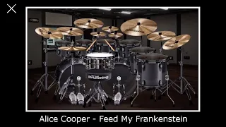 Alice Cooper - Feed My Frankenstein (Virtual Drumming Cover)