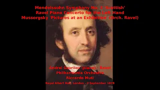 Mendelssohn, Ravel, Mussorgsky - Philharmonia Orchestra - Riccardo Muti (Royal Albert Hall, 1978)