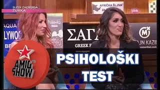 Psihološki test - Rada Manojlović i Hana Hadžiavdagić (Ami G Show S10)