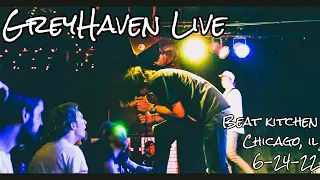 Greyhaven Live [4K] @ The Beat Kitchen, Chicago Il, 6--24-22