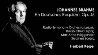 Brahms - Ein Deutsches Requiem, Op. 45: II. Denn alles Fleisch, es ist wie Gras (Part I)