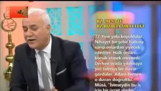 Nihat Hatipoglu Hz Musa & Hizir'in Yolculugu 2